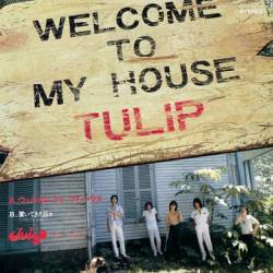 Tulip : Welcome to My House (Single)